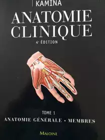 Anatomie clinique T1 Kamina