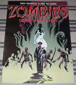 BD Mike Mignola "Zombies Le Maitre des v