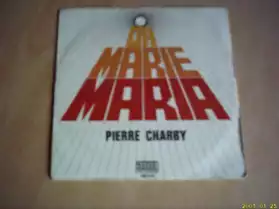 45 tours: Pierre Charby : Oh Marie Maria