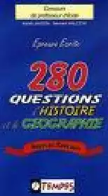 280 questions d'histoire et géographie