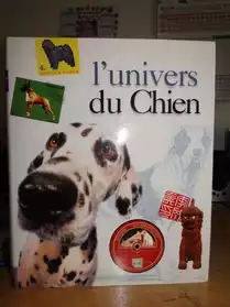 l'univers du chien