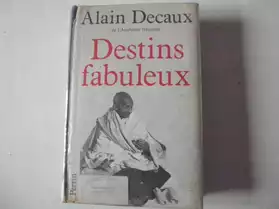 livre " DESTINS FABULEUX"