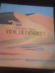 vive, le désert?