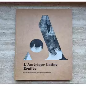 Livre "L'Amérique Latine Éraflée"