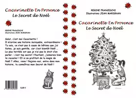 Cacarinette en Provence Secret de Noël