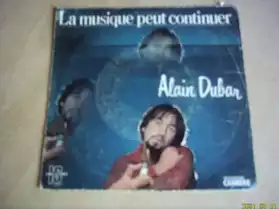 45 tours:Alain Dubar:La musique peut....