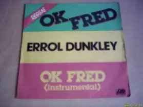 45 tours : Errol Dunkley : O.K. Fred