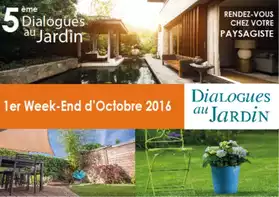 Dialogues au Jardin:01- 02 oct 2016
