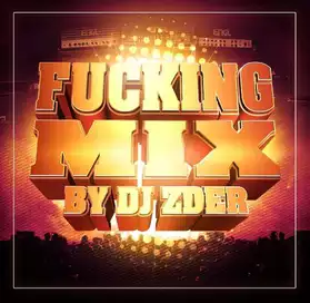 mixtape fucking mix by dj zder