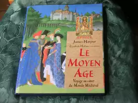 Le Moyen Age "Voyage au coeur du Monde Mé