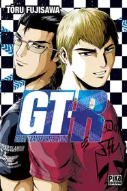 Album Manga de la Série : GTR : Great Tr