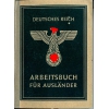 ARBBEITSBUCH FUR AUSLANDER WWII.
